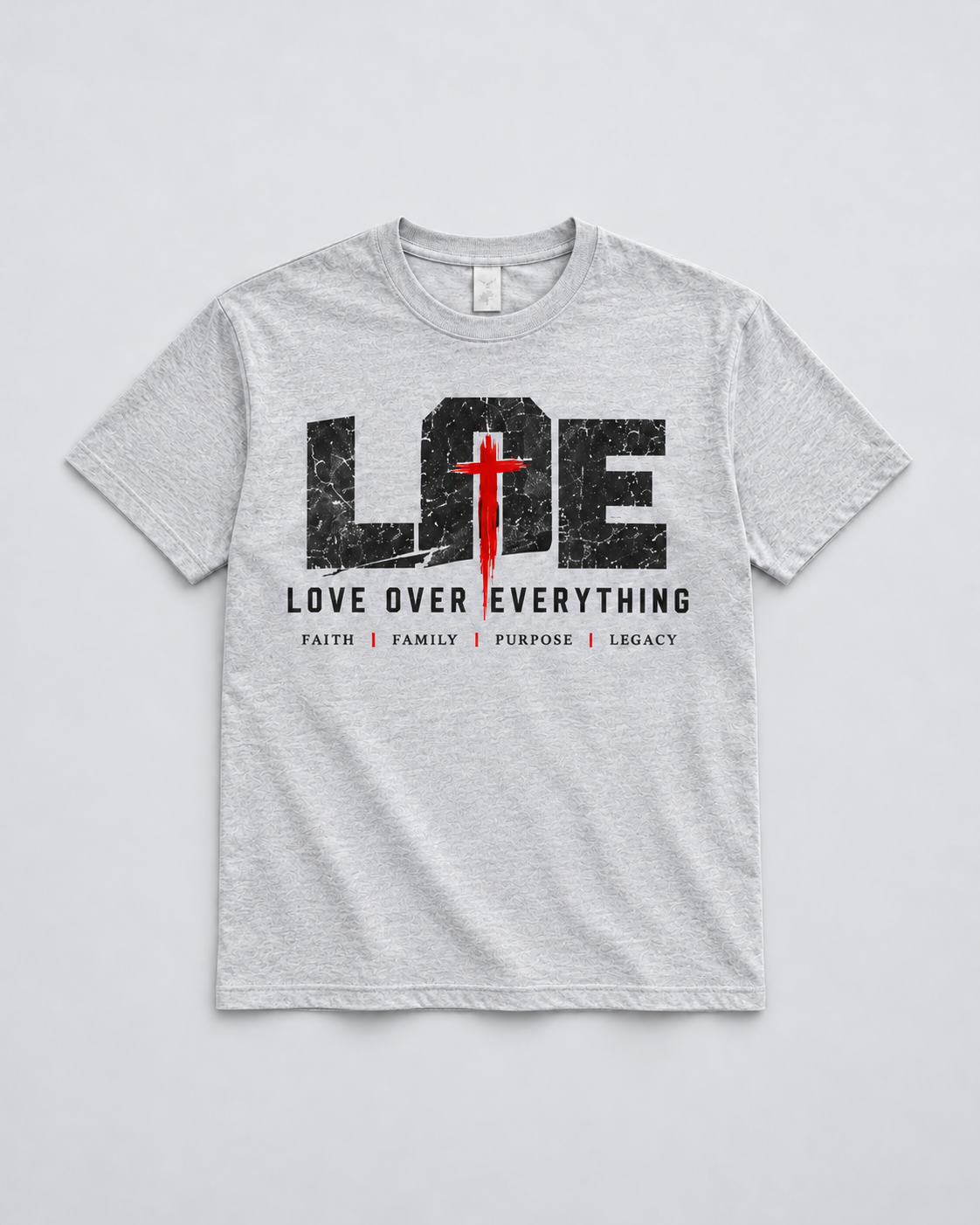 Love Over Everything T-Shirt