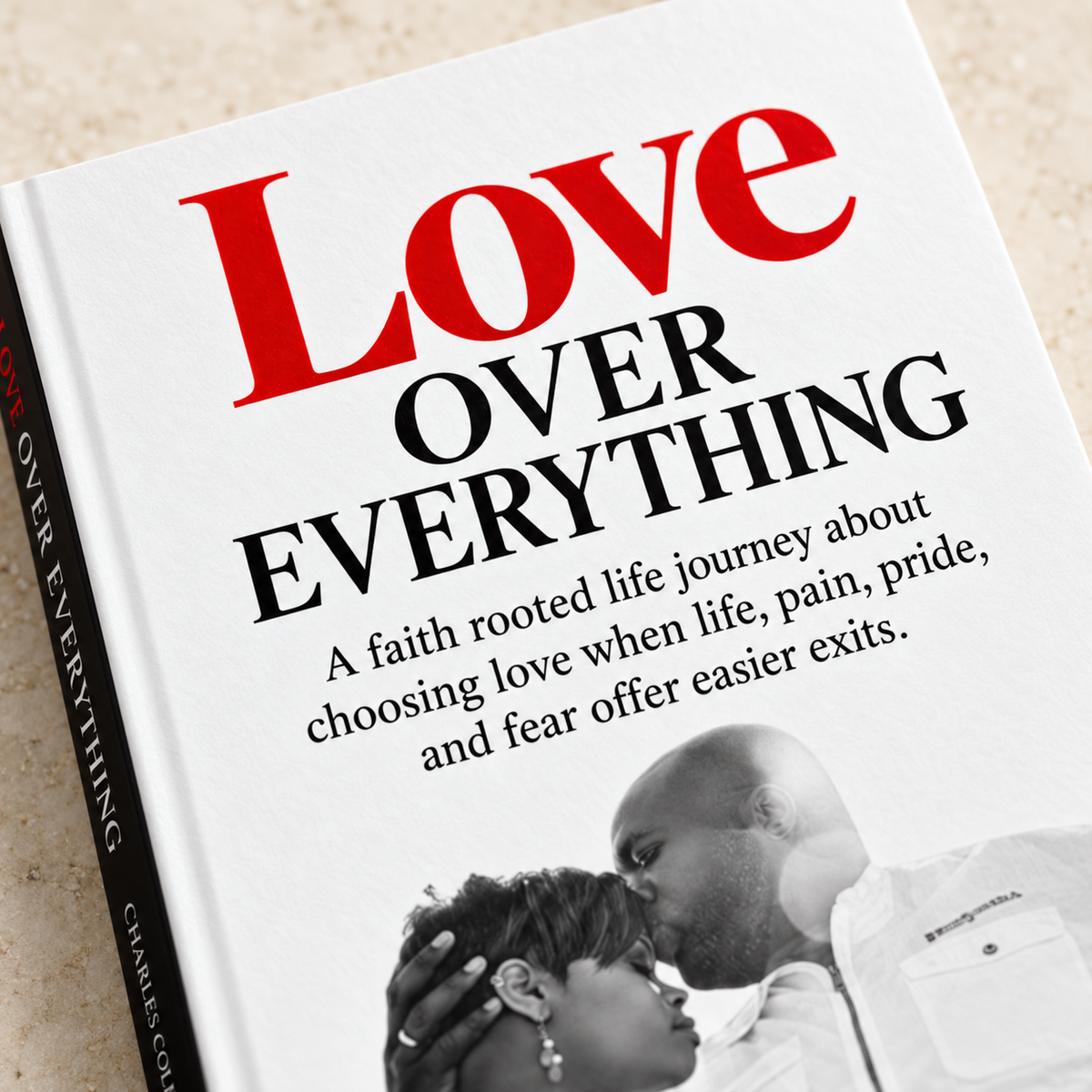 Love Over Everything